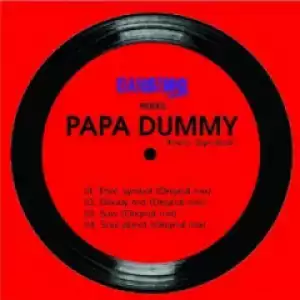 Papa Dummy - Soul Planet (Original Mix) ft. DJ Steavy SA